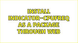 Install indicator-cpufreq as a package through web