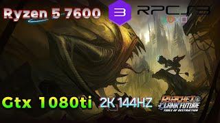 RPCS3 | Ratchet and Clank: Tools of Destruction ~ Ryzen 5 7600 ~Gtx 1080TI~ | 2K+144hz Settings