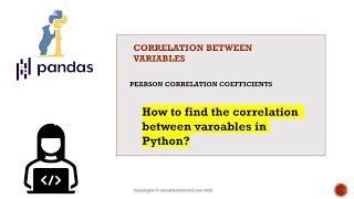 How to find the correlation between variables in Python || Pearson Correlation Coefficient in Pandas