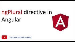 [ngPlural] Directive in Angular | Conditional Templating in Angular