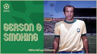 Gerson and Smoking at the 1970 World Cup | When The World Watched