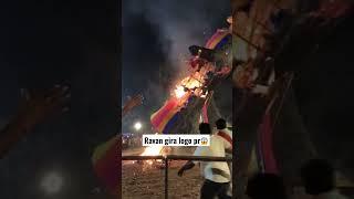 Jalta hua ravan gira logo pr Dusshera 2022  ravan dahen 2022 ravan burning video best ravan fall2022