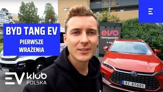 BYD TANG EV - Pierwsze spotkanie z chińskim SUVem - VLOG