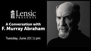 Lensic Presents A Conversation with F. Murray Abraham