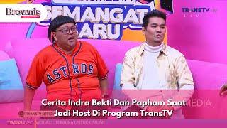 Cerita Indra Bekti Dan Papham Saat Jadi Host Di Program TransTV - BROWNIS (13/12/24) P2