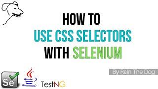 CSS Selector in Selenium WebDriver | Advanced Selenium Tutorial