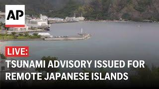 LIVE: Tsunami advisory issued for remote Japanese islands after undersea earthquake