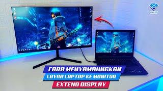 Cara menyambungkan layar Laptop ke Monitor, Extend Display, dan penjelasan lengkap.