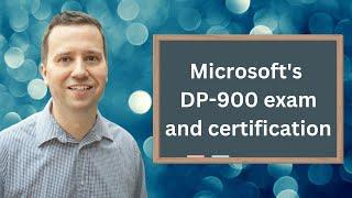 The Microsoft DP-900 certification: what you need to know