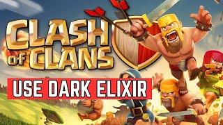 How to Use Dark Elixir in Clash of Clans 2024?