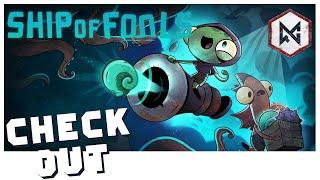 Checking out - Ship Of Fools - Fun indie co-op roguelite
