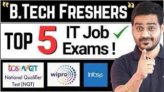 B.Tech Fresher? Top 5 IT Job Exams - TCS NQT, Wipro NLTH Must Apply! #btech #btechjobs #tcsnqt2023