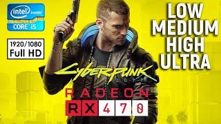 Cyberpunk 2077 - RX 470 - i5 8500 | All settings | 1080p