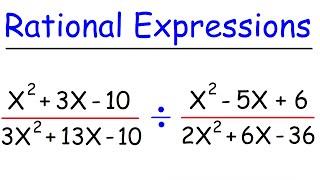 Rational Expressions - Basic Introduction