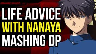 Mashing DP With Nanaya Shiki