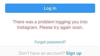 Fix error sorry there was a problem logging you into instagram. please try again soon