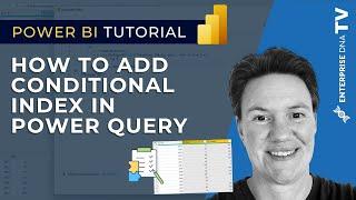 How To Add A Conditional Index In Power Query