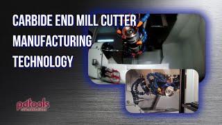 Carbide end mill cutter manufacturing technology