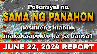 SAMA NG PANAHON, NAGBABANTANG MABUO! ️ | WEATHER UPDATE TODAY | ULAT PANAHON TODAY | WEATHER TODAY