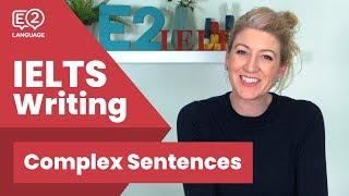 How to Write Complex IELTS Sentences