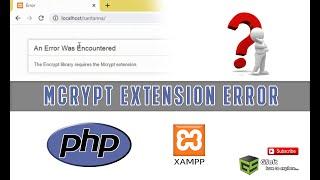 how to solve Mcrypt extension error in Xamp | PHP Mcrypt Error [Fixed]