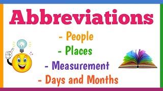 Abbreviations (People, Places, Measurement, Days and Months)