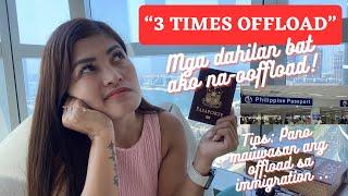 3 TIMES OFFLOAD SA PH  IMMIGRATION | PANO AKO NAKALUSOT SA 4TH ATTEMPT | @itszhastories