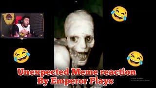 Unexpected Meme reaction by Emperor Plays  #MemeReaction #hydraEmperor #trending @EmperorPlays