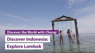 Discover Indonesia: Explore Lombok with The Smart Local