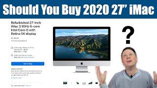 Should You Buy a 2020 27" 5K iMac Right Now?