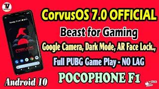 POCO F1 | CORVUS OS 7.0 Official Android 10 | BEAST FOR GAMING | FULL PUBG GAME PLAY WITH NO LAGS |