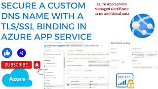 Secure a custom DNS name with a TLS SSL binding in Azure App Service
