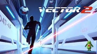 Vector 2 (iOS/Android) Gameplay HD