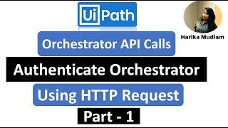 How to Authenticate cloud orchestrator using HTTP Request - Part 1