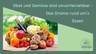 Obst und Gemüse sind unvorhersehbar - Das Drama rund ums Essen // Podcast #20