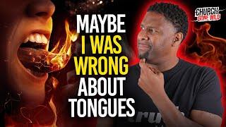 My Position on Tongues Is Changing After This! | Church Gone Wild #19