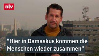 "Hier in Damaskus kommen die Menschen wieder zusammen" - Richter berichtet aus Syrien | ntv