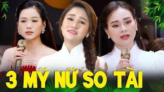 3 Mỹ Nữ Cùng So Tài " LỐI VỀ ĐẤT MẸ" - Mỹ Hạnh & Lê Thu Uyên & Sương Sương ai đỉnh nhất?