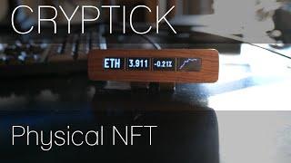 CRYPTICK - Physical NFT Crypto Stock Ticker