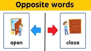 Opposite words in English | Easy Way to Learn New Vocabulary | Opposite words