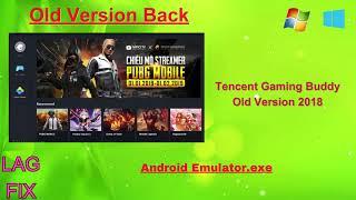 Tencent Gaming Buddy Old Version 2018 Free Download