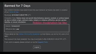 Roblox moderation be like: