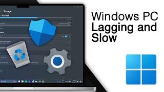 How To Fix Windows 11 Lagging And Slow Problem! [5 Best Fixes]