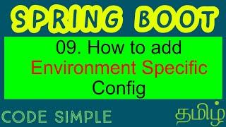 09. Environment Specific Config using Spring Profiles | Spring Boot Beginners tutorial | Code Simple