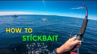 How to Stickbait for Kingfish - which rods, reels, line, knots, stickbaits