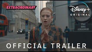 Extraordinary | Official Trailer | Disney+ Philippines