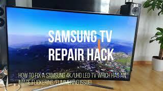 Samsung Curved LED TV 65" 4K - Repair image  flimmering/ flickering issue with tape