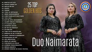 25 Top Golden Hits Duo Naimarata || FULL ALBUM LAGU BATAK