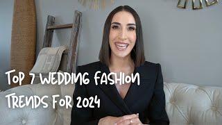 Top 7 Wedding Fashion Trends for 2024 Spotted During New York Bridal Fashion Week