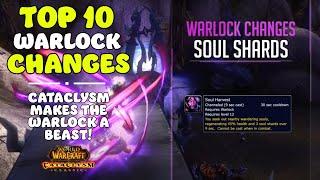 Top 10 Warlock changes in Cataclysm - Is it a beast!? Yes....